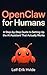 Openclaw for Humans: The Step-by-Step Guide to Setting Up the AI Assistant That Actually Works