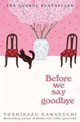 Before Saying Goodbye (Book 4)