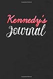 Kennedy\'s Personalized Journal: Specialized Daily Journal for girls or women named Kennedy