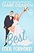Best Foot Forward: A Romantic Comedy (The Best Girls Book 4)
