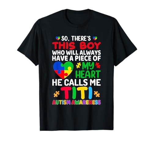 Autism Titi - Autism Awareness Aunt Autism Motivational Camiseta