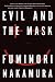 Evil and the Mask
