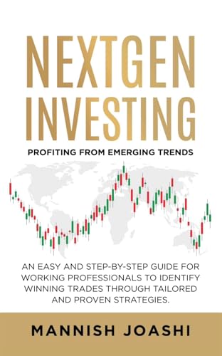NextGen Investing: Profiting from Emerging Trends
