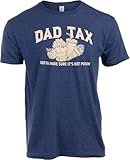 Dad Tax T-Shirt Funny for Dad, Papa, Husband “Making Sure It’s Not Poison” Food Humor Graphic Tee (Ny,L)
