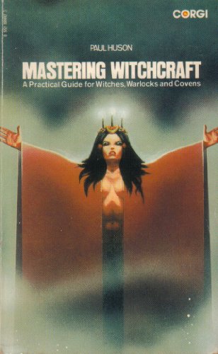 Mastering Witchcraft 0552089923 Book Cover