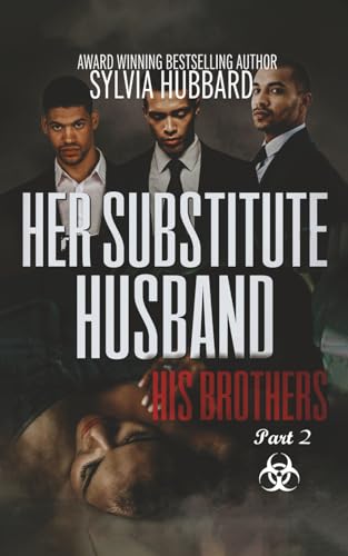 Her Substitute Husband... His Brothers: Part Two
