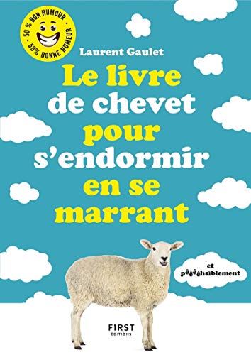 Télécharger Le livre de chevet pour s'endormir en se marrant (et pêêêêhsiblement) Livre PDF Gratuit