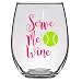 Serve Me Wine Tennis Wine Glass, 21 Oz, Tennis Gift