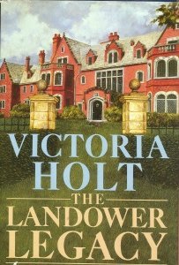 The Landower Legacy by Victoria Holt (1984-11-02) B01K3K1NMA Book Cover