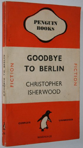 Goodbye to Berlin (Penguin No. 504) B001RMSNS6 Book Cover