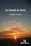 Les hasards du destin
