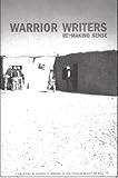 Warrior Writers: Re-Making Sense: A Collection of Artwork