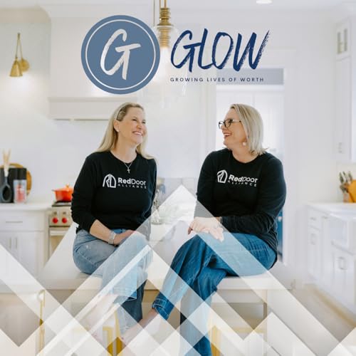 Glow - Growing Lives of Worth cover art