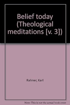 Hardcover Belief today (Theological meditations [v. 3]) Book