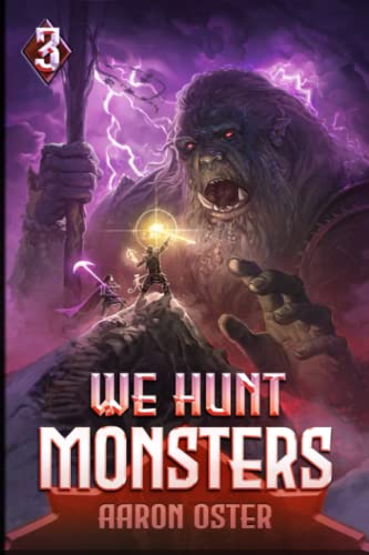 Cover of We Hunt Monsters: Book Three