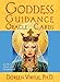 Goddess Guidance Oracle Cards