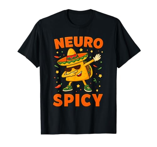Funny Neurospicy Autism Taco Neuro Spicy T-Shirt
