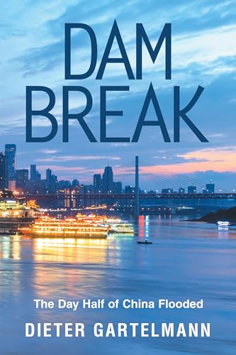 Dam Break: The Day Half of China Flooded