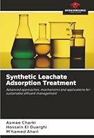 Synthetic Leachate Adsorption Treatment 6209357598 Book Cover