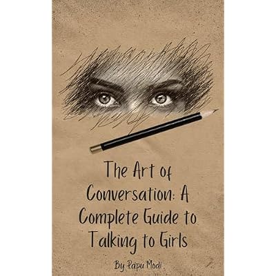 How to Talk to a Girl
