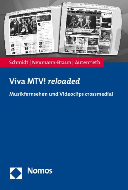 Viva MTV! reloaded: Musikfernsehen und Videoclips crossmedial