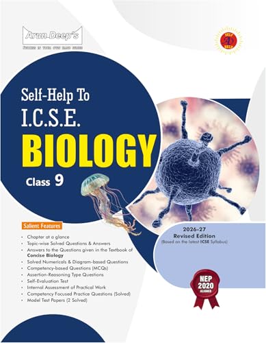 Image of Arundeep Self-Help to ICSE Biology Class 9 (2026-2027 Edition) | Based on Syllabus NEP 2020 | Chapterwise Solutions, Explanations & Exam Preparation Guide