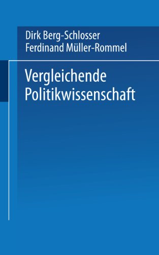 Vergleichende Politikwissenschaft (Universitätstaschenbücher, 1391) (German Edition)
