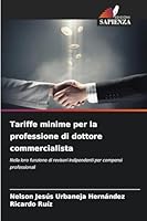 Tariffe minime per la professione di dottore commercialista (Italian Edition) 6209916597 Book Cover