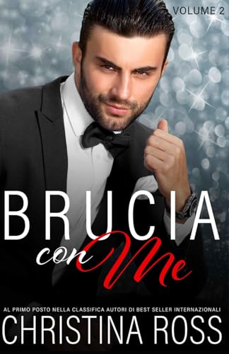 Brucia con Me (Volume 2)