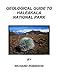 GEOLOGICAL GUIDE TO HALEAKALA NATIONAL PARK