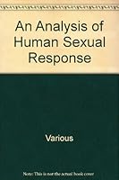 An Analysis of Human Sexual Response B000K2CLAU Book Cover