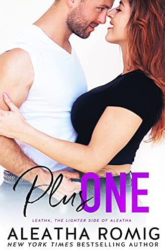 Plus One (Lighter Ones: Steamy Contemporary Romance Collection)