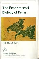 Experimental Biology of Ferns (Experimental botany) 0122263502 Book Cover