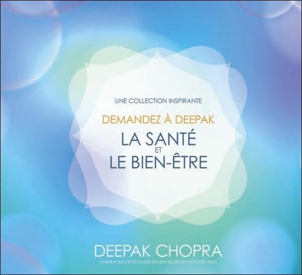 CD - Demandez à Deepak - La santé et le bien-être [Audio CD] Chopra, Deepak