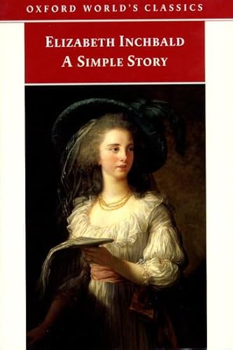 A Simple Story (Oxford World's Classics) 019283598X Book Cover