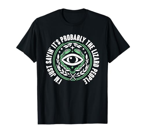 Lizard People Conspiracy Theory Conspiracy Theorists T-Shirt