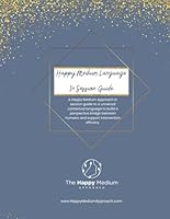 In Session Guide to Happy Medium Language: The HML Framework from The Happy Medium Approach B0DGCZLV8R Book Cover