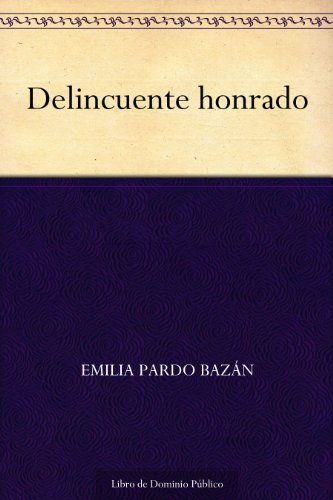Delincuente honrado Delincuente honrado