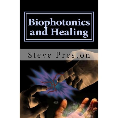Biophotonics and Healing by Steve Preston episode artwork