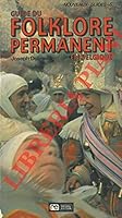 Guide Du Folklore Permanent En Belgique B0000E7JMU Book Cover