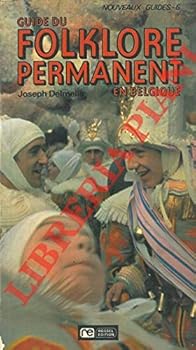 Paperback Guide Du Folklore Permanent En Belgique [French] Book