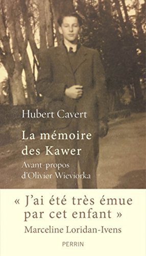 Télécharger La mémoire des Kawer Livre eBook France