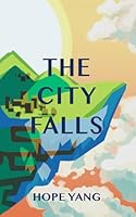 The City Falls B0D8YCL5MJ Book Cover