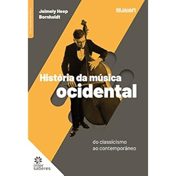 Capa do livro História da Música Ocidental: do classicismo ao contemporâneo