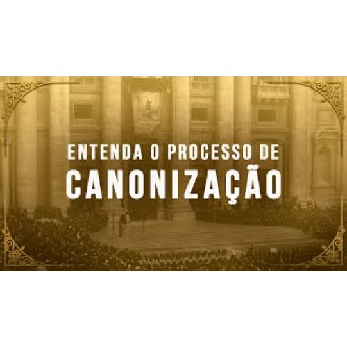 E1840 1840 - AULA - A Canoniza&ccedil;&atilde;o dos Santos - Prof. Emerson Takase