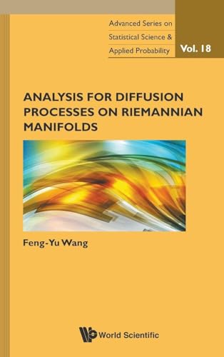 Analysis for Diffusion Processes on Riemannian Manifolds