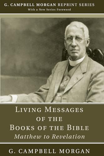 Living Messages of the Books of the Bible: Matthew to