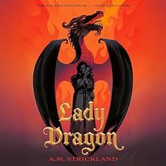 Lady Dragon Audiolibro Por A.M. Strickland arte de portada