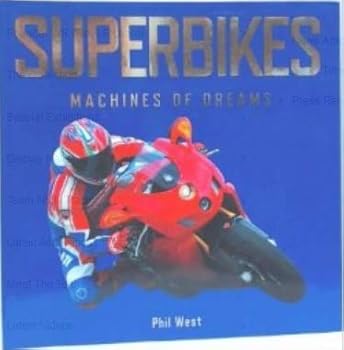 Hardcover Superbikes Machines of dreams Book