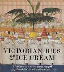 Paperback Victorian Ices and Ice Cream Book